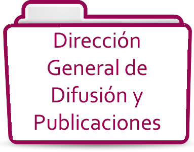 5. Dirección General de Difusión y Publicaciones